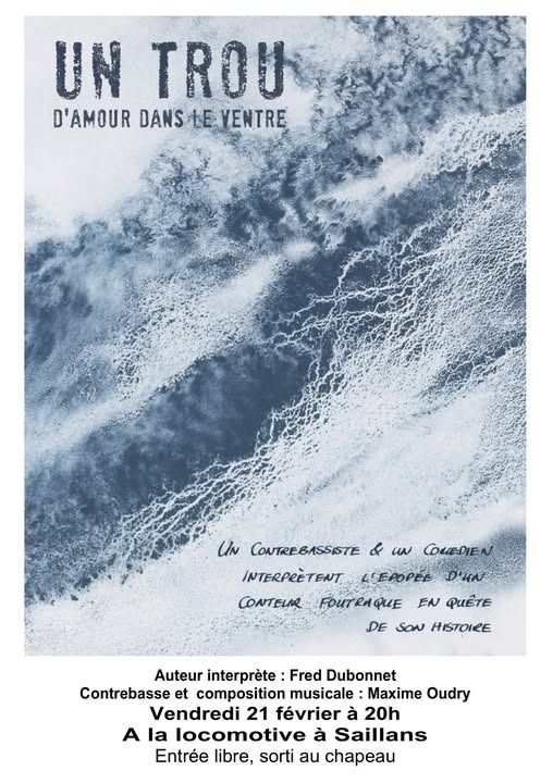 un trou d'amour dans le ventre_Le Monestier-du-Percy